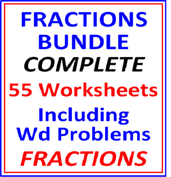 Preview of Fractions Bundle Complete 55 Worksheets Including Word Problems