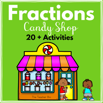 Preview of Fractions - Candy Shop - Kindergarten-2nd