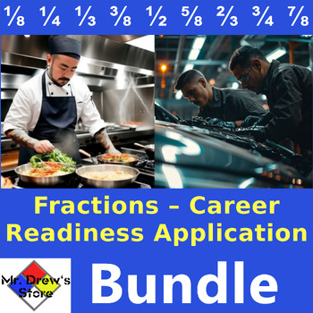 Preview of Fractions - Career Readiness Application Bundle