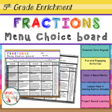 Fractions Enrichment Projects Choice Board - 5th Grade – D