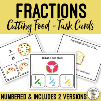 Preview of Fractions - Cutting Food Task Cards