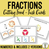 Fractions - Cutting Food Task Cards