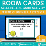 Fractions Decimals Percents Boom Cards | 6th Grade Math Te
