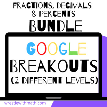 Preview of Fractions, Decimals & Percents Breakout  Bundle – Perfect for Google Classroom