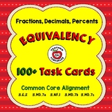 Fractions, Decimals, Percents: Equivalency Task Cards/Flash Cards