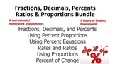 Fractions, Decimals & Percents, Ratios & Proportions Bundl