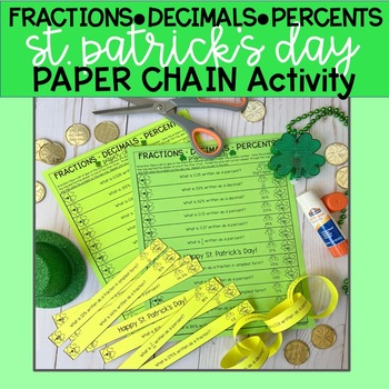 Preview of Fractions Decimals Percents St Patrick's Day Paper Chain Activity