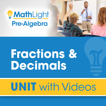 Preview of Fractions & Decimals | Pre Algebra Unit with Videos