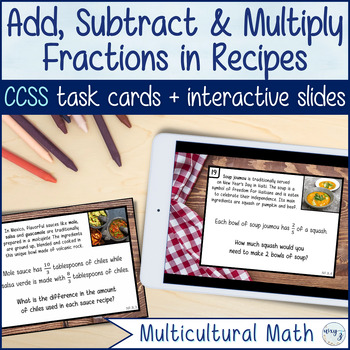 Preview of Adding, Subtracting & Multiplying Fractions in Diverse Recipes 4.NF.B.3 & NF.B.4