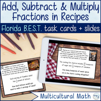Preview of Adding, Subtracting & Multiplying Fractions in Recipes - Florida BEST MA.4.FR.2