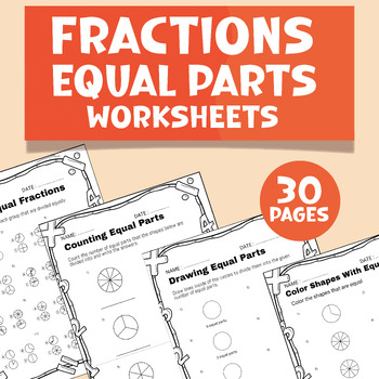 Preview of Fractions Equal Parts Worksheets - Identify, counting, color, Drawing Shapes...
