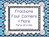 Fractions Four Corners & More Parts of a Set