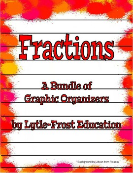 Preview of Fractions Graphic Organizers - Bundle