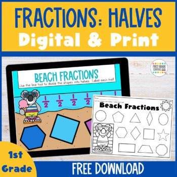 Preview of Fractions Halves Digital Game and Print Worksheet | End of Year Math First Grade