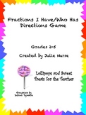 Fractions I Have Who, Who Has Directions Game
