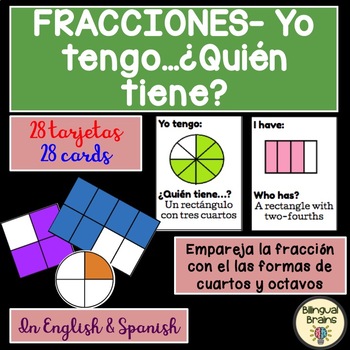 Preview of Fractions- I have, who has? in English & Spanish