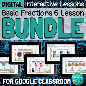 Preview of DIGITAL Fractions Interactive Lessons Bundle for Google Classroom