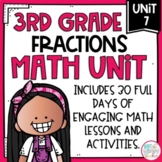 Fractions Math Unit with Activities for THIRD GRADE