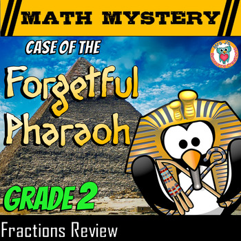 Preview of Fractions Math Mystery: Case of the Forgetful Pharaoh -  2nd Grade Edition