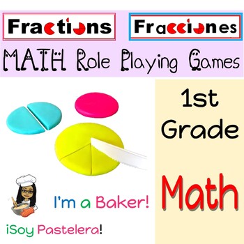 Preview of Fractions Math Project 1st Grade: I am a Baker! (English/Spanish)