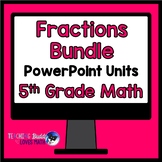 Fractions Math Unit Bundle 5th Grade Distance Learning