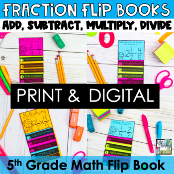 Preview of Fractions Mini Flip Book BUNDLE-Add, Subtract, Multiply and Divide Fractions