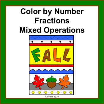 Preview of Fractions Mixed Operations Fall Color by Number (Distance Learning)