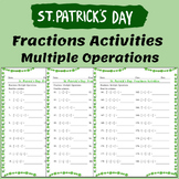 Fractions: Multiple Operations - Fun St. Patrick's Day Wor