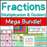 Fractions (Multiplication & Division) Mega Bundle: 5th Grade!