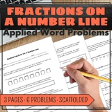 Fractions On A Number Line Word Problems Worksheet