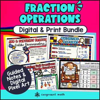 Preview of Fractions Operations Guided Notes Pixel Art Google Sheets Digital & Print Lesson