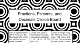 Fractions Percents and Decimals Choice Board, Editable, No