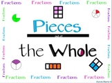 Fractions--Pieces of the Whole