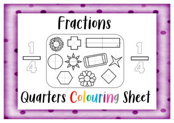 Preview of Fractions Quarters Colouring Sheet