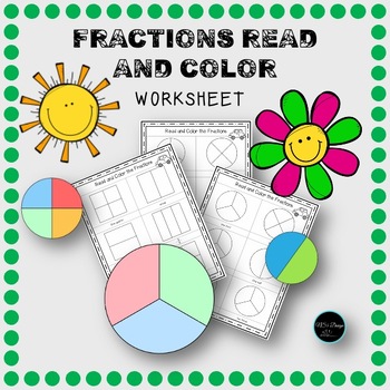Preview of Fractions Read And Color Worksheet, Fraction Coloring Sheets, Fraction Circles