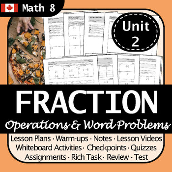 Preview of BC Math 8 Fraction Operations Unit: Engaging Lessons with Real-World Connections