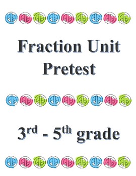 Preview of Fractions Unit Pretest
