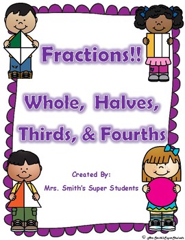 Preview of Fractions - Whole, Halves, Thirds, Fourths