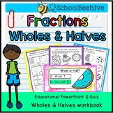 Fractions - Wholes & Halves Learning Pack  Worksheets -  I