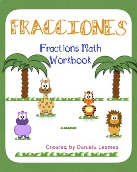 Preview of Fractions Workbook/ Fracciones SPANISH ONLY