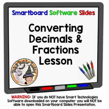 Preview of Converting Decimals and Fractions Smartboard Slides Lesson Conversions