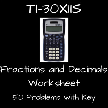 Preview of TI-30XIIS Calculator - Fractions and Decimals task and Key