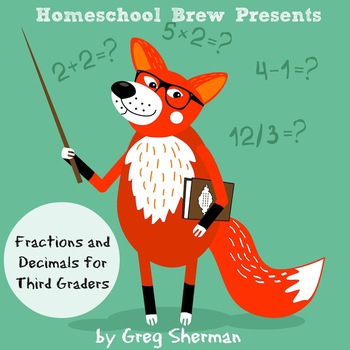 Preview of Fractions and Decimals for Third Graders