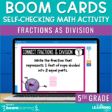 Fractions as Division Boom Cards | 5th Grade Math Review T