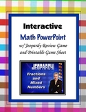 Fractions and Mixed Numbers Jeopardy PowerPoint Game