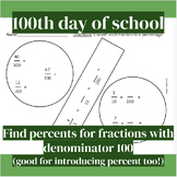 Fractions and Percentages/100th Day of School Worksheet