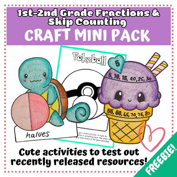 Preview of Fractions and Skip Counting by 5s - CRAFT MINI PACK - Cute Activity FREEBIES