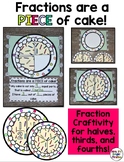 Fractions are a PIECE of cake craftivity and board displays