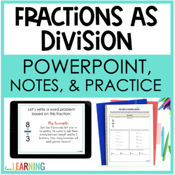 Preview of Fractions as Division Lesson and Google Slides™ Notes and Worksheet Activities