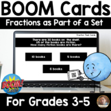 Fractions as Part of a Set Boom Cards for Grades 3-5: Set of 16